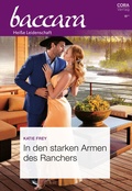 Cover: In den starken Armen des Ranchers - CORA Verlag