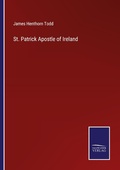 Cover: St. Patrick Apostle of Ireland - Outlook