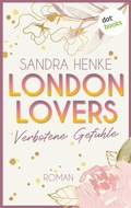 Cover: London Lovers - Verbotene Gef&uuml;hle - dotbooks