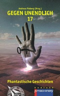 Cover: GEGEN UNENDLICH 17 - p.machinery