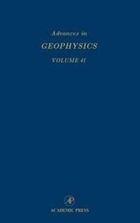 Enlarge image Cover: Advances in Geophysics: Volume 41 - Academic Press
