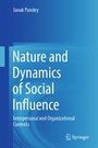 Cover: Nature and Dynamics of Social Influence - Springer