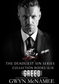Cover: The Deadliest Sin Series Collection Books 16-18: Greed (The Deadliest Sin Series Collections, #6) - The Deadliest Sin Series Collections
