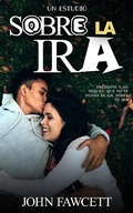Cover: Un estudio sobre la ira - FELIPE CHAVARRO POLAN&Iacute;A INC