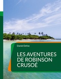 Cover: Les Aventures de Robinson Cruso&eacute; - BoD - Books on Demand