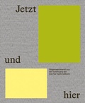 Cover: Jetzt und hier - Scheidegger & Spiess