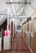 Cover: Kunst f&uuml;r Z&uuml;rich - Scheidegger & Spiess