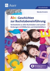 Abbildung von: Abc-Geschichten zur Buchstabeneinführung - Auer Verlag in der AAP Lehrerwelt GmbH