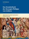 Cover: Das Stundenbuch der Herzogin Philippa von Geldern - Deutscher Kunstverlag (DKV)