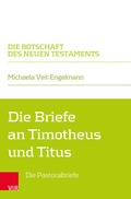 Cover: Die Briefe an Timotheus und Titus - Vandenhoeck & Ruprecht