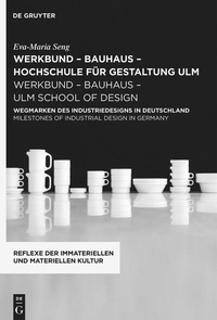 Abbildung von: werkbund - bauhaus - hochschule für gestaltung ulm / werkbund - bauhaus - ulm school of design - De Gruyter