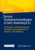 Cover: Bessere Strategieentscheidungen in Sales, Marketing & Co. - Springer Gabler