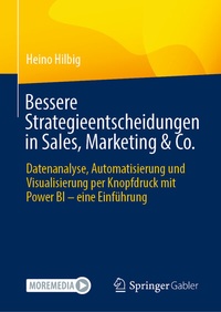 Abbildung von: Bessere Strategieentscheidungen in Sales, Marketing & Co. - Springer Gabler
