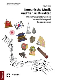 Abbildung von: Koreanische Musik und Transkulturalität - Tectum Wissenschaftsverlag