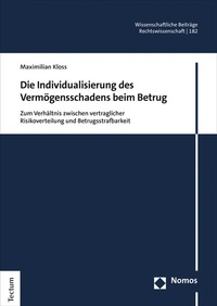 Abbildung von: Die Individualisierung des Vermögensschadens beim Betrug - Tectum Wissenschaftsverlag