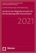 Cover: Jahrbuch des Migrationsrechts f&uuml;r die Bundesrepublik Deutschland 2021 - Nomos