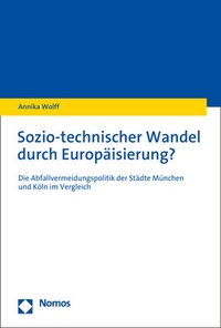 Abbildung von: Sozio-technischer Wandel durch Europäisierung? - Nomos