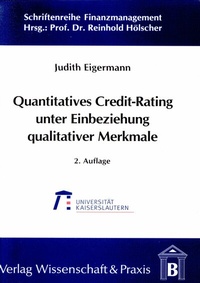 Abbildung von: Quantitatives Credit-Rating unter Einbeziehung qualitativer Merkmale. - Verlag Wissenschaft & Praxis