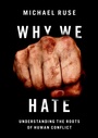Cover: Why We Hate - OUP eBook