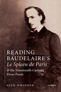 Bild: Reading Baudelaire's Le Spleen de Paris and the Nineteenth-Century Prose Poem - OUP eBook