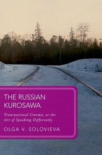 Abbildung von: The Russian Kurosawa - Oxford University Press