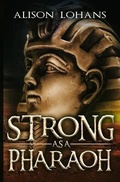 Cover: Strong as a Pharaoh - Books We Love