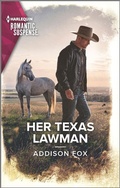 Cover: Her Texas Lawman - Harlequin Romantic Suspense