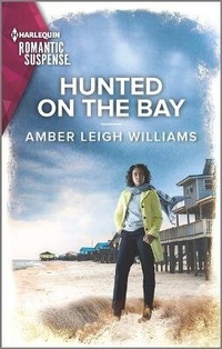 Enlarge image Cover: Hunted on the Bay - Harlequin Romantic Suspense