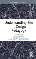Cover: Understanding Site in Design Pedagogy - Routledge