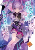 Cover: The Greatest Magicmaster's Retirement Plan: Volume 13 - J-Novel Club