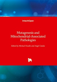 Enlarge image Cover: Mutagenesis and Mitochondrial-Associated Pathologies - IntechOpen