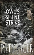 Cover: Owl's Silent Strike (Gabriel Hawke Novel, #9) - Paty Jager