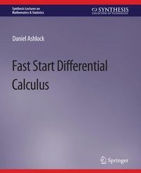 Enlarge image Cover: Fast Start Differential Calculus - Springer
