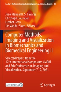 Enlarge image Cover: Computer Methods, Imaging and Visualization in Biomechanics and Biomedical Engineering II - Springer