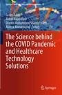Cover: The Science behind the COVID Pandemic and Healthcare Technology Solutions - Springer
