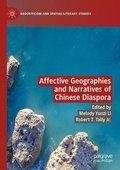Cover: Affective Geographies and Narratives of Chinese Diaspora - Palgrave Macmillan