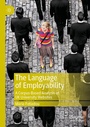 Cover: The Language of Employability - Palgrave Macmillan