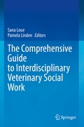Cover: The Comprehensive Guide to Interdisciplinary Veterinary Social Work - Springer