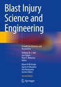 Cover: Blast Injury Science and Engineering - Springer