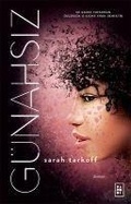 Cover: G&uuml;nahsiz - Uyanis Serisi 1.Kitap - Parodi Yayinlari