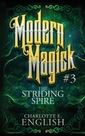 Cover: The Striding Spire - Frouse Books