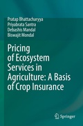 Cover: Pricing of Ecosystem Services in Agriculture: A Basis of Crop Insurance - Springer