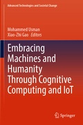 Cover: Embracing Machines and Humanity Through Cognitive Computing and IoT - Springer