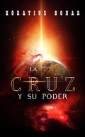 Cover: La cruz y su poder - FELIPE CHAVARRO POLAN&Iacute;A INC