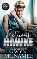 Cover: Reticent Hawke (Billionaires of New Orleans: The Hawke Family Second Generation, #2) - Gwyn McNamee