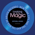 Cover: Looking for the Magic - Trouser Press Books