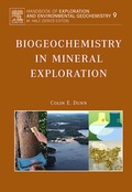 Cover: Biogeochemistry in Mineral Exploration: Volume 9 - Elsevier
