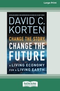 Cover: Change the Story, Change the Future - READHOWYOUWANT