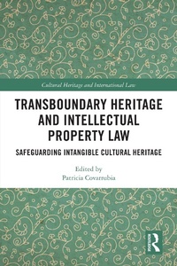 Abbildung von: Transboundary Heritage and Intellectual Property Law - Routledge
