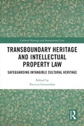 Cover: Transboundary Heritage and Intellectual Property Law - Routledge